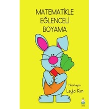Matematikle Eğlenceli Boyama - Leyla Kim - Luna Yayınları