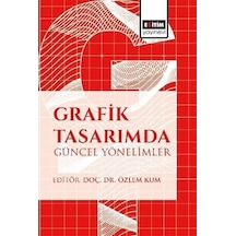 Grafik Tasarımda Güncel Yönelimler / Kolektif