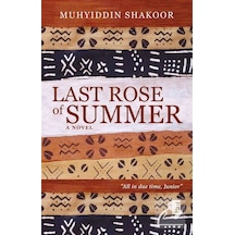 Last Rose Of Summer - Muhyiddin Shakoor - Timaş Yayınları