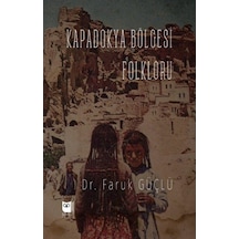 Kapadokya Bölgesi Folkloru / Faruk Güçlü