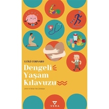 Dengeli Yaşam Kılavuzu / Luigi Cornaro