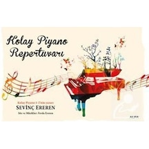 Kolay Piyano Repertuvarı - Sevinç Ereren