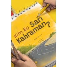 Kim Bu Sarı Kahraman / Heyya Eş Şatti