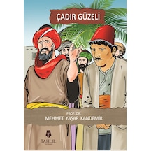 Çadır Güzeli - M. Yaşar Kandemir - Tahlil Yayınları
