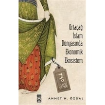 Ortaçağ Islam Dünyasında Ekonomik Ekosistem n11.1340
