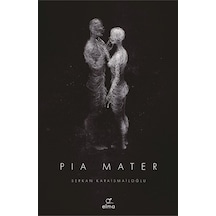 Pia Mater İngilizce / Serkan Karaismailoğlu