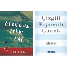 Çizgili Pijamalı Çocuk - Olduğun Yerde Kal John Boyne