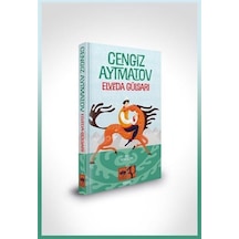 Elveda Gülsarı Özel Baskı / Cengiz Aytmatov