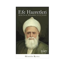 Efe Hazretleri Alvar İmamı Muhammed Lutfi Efendi - Hüseyin Kutlu