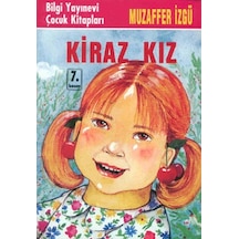 Kiraz Kız - Muzaffer İzgü - Bilgi Yayınevi