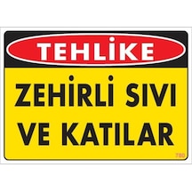 Zehirli Katı Ve Sıvılar Uyarı Levhası 25X35 Kod: 780 (241786455)