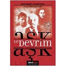 Aşk ve Devrim - İnessa-Lenin'in Sevgilisi - Michael Pearson - Karşı Yayınları