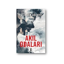 Akıl Odaları / Fatih Cem Gülbent