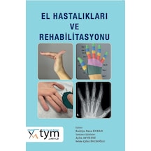 El Hastalıkları Ve Rehabilitasyonu