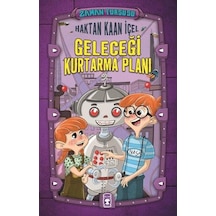 Geleceği Kurtarma Planı Zaman Turşusu - Timaş Çocuk Yayınları