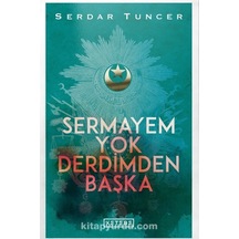 Sermayem Yok Derdimden Başka - Serdar Tuncer - Ketebe