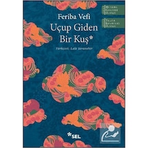 Uçup Giden Bir Kuş / Feriba Vefi