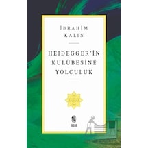 Heidegger İn Kulübesine Yolculuk İnsan Yayınları