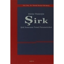 Bütün Yönleriyle Şirk Araştırma Yayınları