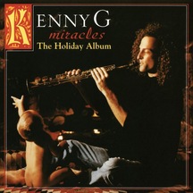 Kenny G - Miracles / The Holiday Albüm (Plak)
