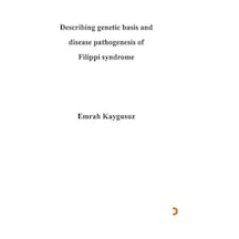 Describing Genetic Basis And Disease Pathogenesis Of Filippi S...