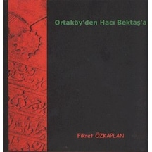 Ortaköyden Hacıbektaşa