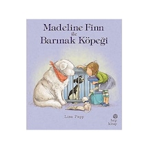 Madeline Finn İle Barınak Köpeği Sku: Zeusstkd7b69768dc