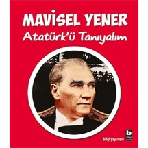 Atatürk'ü Tanıyalım