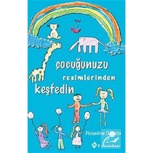 Çocuğunuzu Resimlerinden Keşfedin - Roseline Davido - Kuraldışı Yayınları