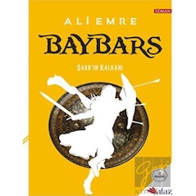 Baybars - Şark'ın Kalkanı Alaz Kitap - Alaz Kitap
