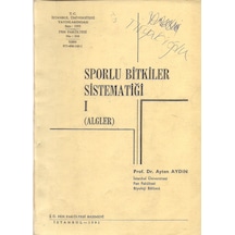 Sporlu Bitkiler Sistematiği 1 (Algler)