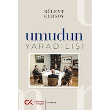 Umudun Yaratılışı / Bülent Günsoy