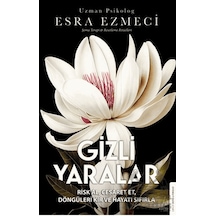Gizli Yaralar Destek Yayınları Esra Ezmeci