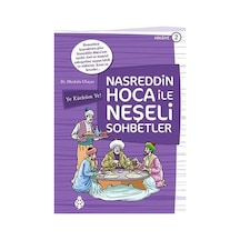 Nasreddin Hoca ile Neşeli Sohbetler 2-Ye Kürküm Ye! - Mustafa Uluçay - Uğurböceği