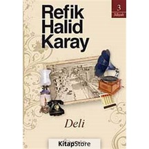 Deli / Refik Halid Karay