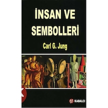 İnsan ve Sembolleri - Carl Gustav Jung - Kabalcı Yayınevi
