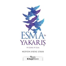 Esma ile Yakarış 99 Esma 99 Dua - Meryem Aybike Sinan - Nesil Yayınları