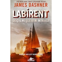 Labirent: Seçilmişlerin Mirası - James Dashner