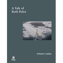 A Tale Of Both Poles