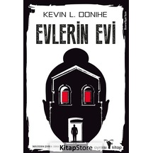 Evlerin Evi - Kevin L. Donihe - Ayrıksı Kitap