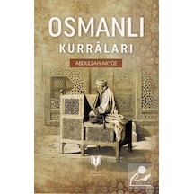 Osmanlı Kurraları / Abdullah Akyüz