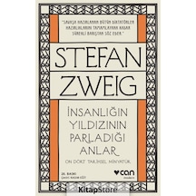 Insanlığın Yıldızının Parladığı Anlar / Stefan Zweig N11.24245
