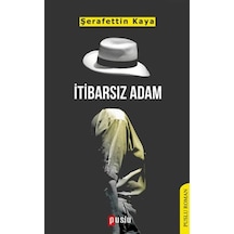 İtibarsız Adam - Dppq-764091