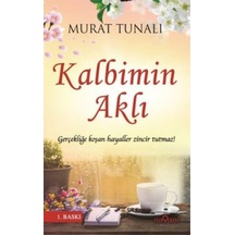 Kalbimin Aklı - Murat Tunalı - Yediveren Yayınları