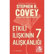 Etkili İlişkinin 7 Alışkanlığı - Stephen R. Covey