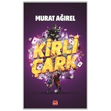 Kirli Çark / Murat Ağırel