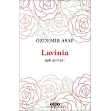 Lavinia Aşk Şiirleri - Özdemir Asaf - Yapı Kredi Yayınları
