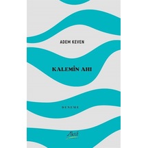 Kalemin Ahı / Adem Keven