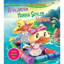 Atıklardan Harika Şeyler Yapmak - Doğa Öyküleri - Rxlu-601033