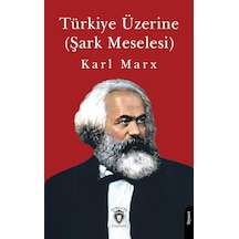 Türkiye Üzerine Şark Meselesi
